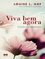 Viva bem agora - Louise L. Hay.epub
